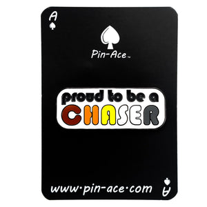 Proud To Be A Chaser Enamel Pin Badge Bear Brotherhood Pride LGBTQ For Him - Pin Ace